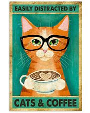 Easily Distracted By Cats And Coffee 11x17 Poster front