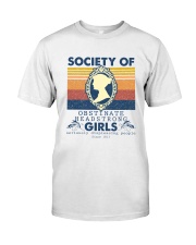 Society Of Obstinate Headstrong Girls Classic T-Shirt front