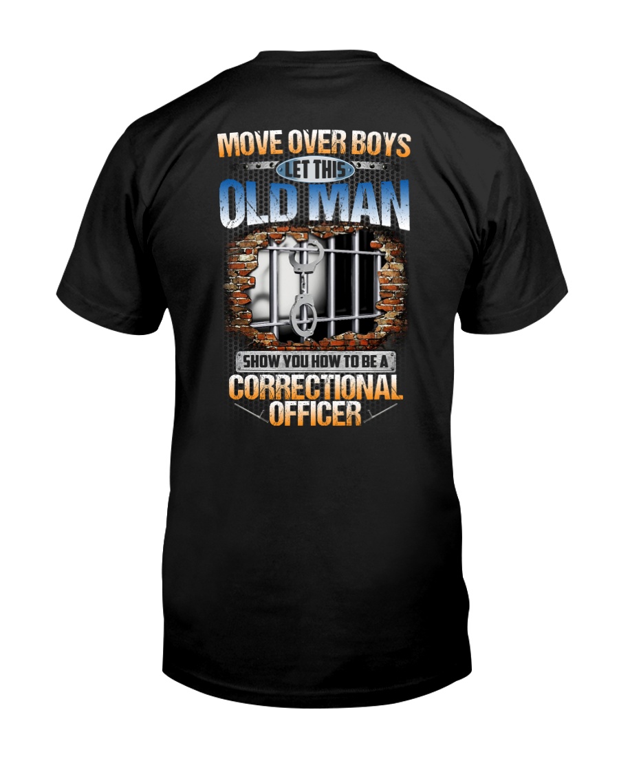 How To Be A Correctional Officer Classic T-Shirt