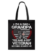 I'm A Dad Grandpa And A Veteran Tote Bag tile