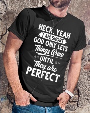 Heck Yeah I Am Short God Only Lets Things Grow Classic T-Shirt lifestyle-mens-crewneck-front-4