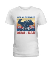 Just An Ordinary Demi-Dad Ladies T-Shirt tile