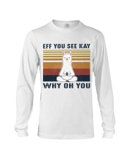 Llama Eff You See Kay Long Sleeve Tee tile