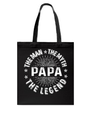 PAPA The Man The Myth The Legend Tote Bag tile