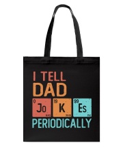 I Tell Dad Tote Bag tile