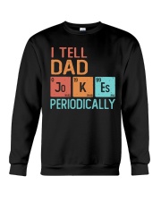 I Tell Dad Crewneck Sweatshirt tile