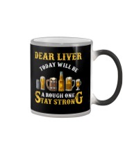 Dear Liver Stay Strong Color Changing Mug tile