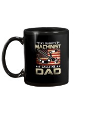 My Favorite Machinist Calls Me Dad Mug tile
