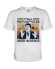 Y'all Mothafuckas Need Science V-Neck T-Shirt tile