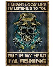 In My Head I'm Fishing 11x17 Poster front