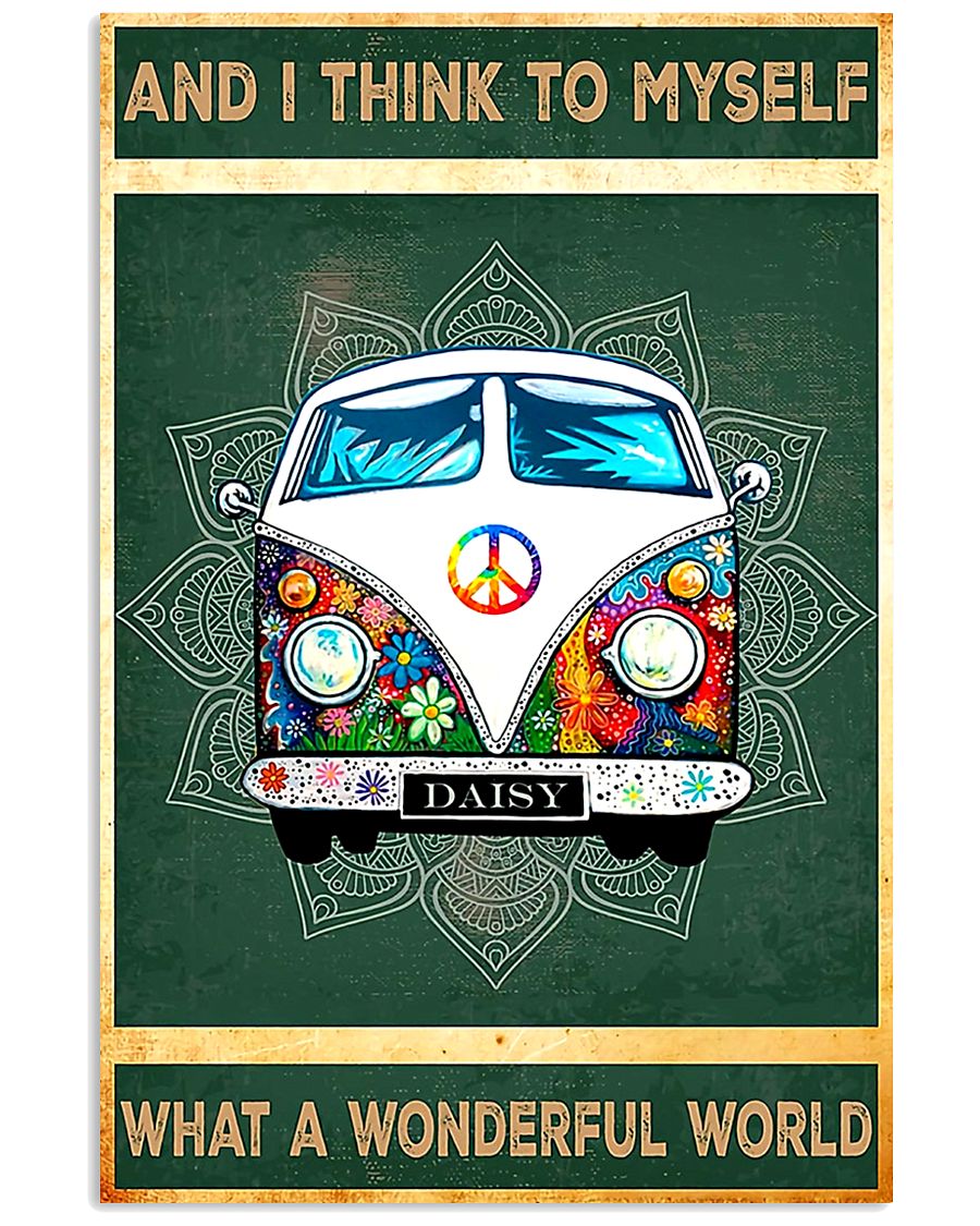 And I Think To Myself What A Wonderful World 11x17 Poster
