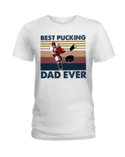 Best Pucking Dad Ever Ladies T-Shirt tile