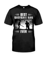 Best Baseball Dad Ever Classic T-Shirt front