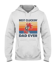 Best Cluckin' Dad Ever Hooded Sweatshirt tile