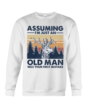 I'm Just An Old Man Was Your First Mistake Crewneck Sweatshirt tile