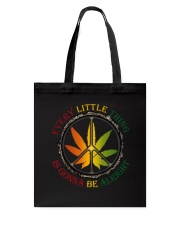 Every Little Thing Is Gonna Be Alright Tote Bag tile