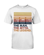 Dad The Man The Myth The Legend Classic T-Shirt front