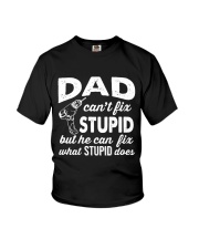 Dad Can't Fix Stupid Youth T-Shirt tile