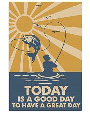 Today Is A Good Day 11x17 Poster front