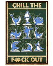 Shark Yoga Chill The Fck Out 11x17 Poster front