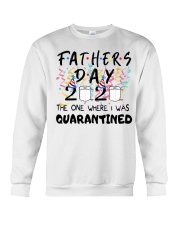 Fathers Day 2020 The One Where I Was Quarantined Crewneck Sweatshirt tile