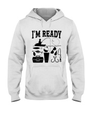 I'm Ready Hooded Sweatshirt tile