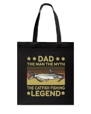 The Man The Myth The Catfish Fishing Legend Tote Bag tile