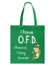 Obsesive Fishing Disorder Tote Bag tile