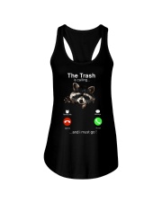 The Trash Is Calling And I Must Go Ladies Flowy Tank tile