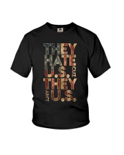 They Hate Us 'Cuz They Ain't Us Youth T-Shirt tile