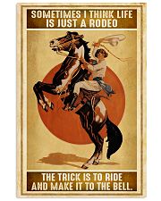 Rodeo Girl Sometimes I Think Life Is Just A Rodeo 11x17 Poster front