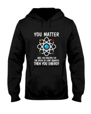 You Matter Until You Multiply Hooded Sweatshirt tile