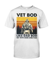 Vet Bod Like Dad Bod But With More Knee Pain Classic T-Shirt tile