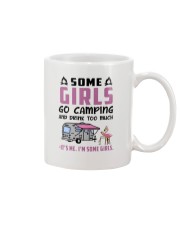 Some Girls Go Camping And Drink Too Much Mug tile