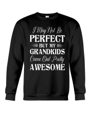 I May Not Be Perfect Crewneck Sweatshirt tile
