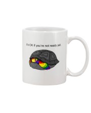 It's Ok If You're Not Ready Mug front