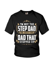 I'm Not The Step Dad Youth T-Shirt tile