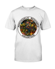 Psychedelic Research Volunteer Shirts Classic T-Shirt front