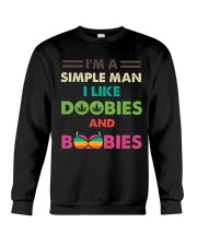 Simple Man Love Doobies And Boobies Crewneck Sweatshirt tile
