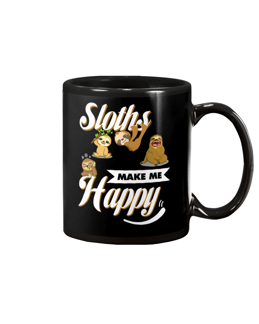 Sloths Make Me Happy Mug