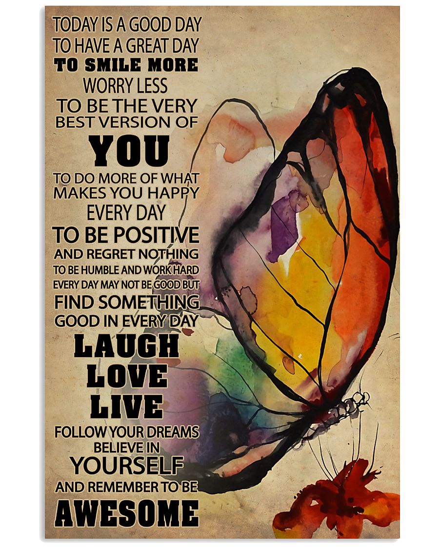 Today Is A Good Day 11x17 Poster