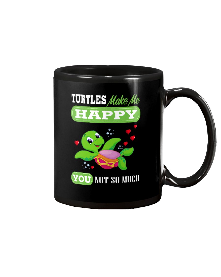 Turtles Make Me Happy Mug