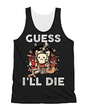 Guess I'll Die 2 All-Over Unisex Tank tile