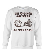 I Like Adventures and Tattoos and maybe 3 People Crewneck Sweatshirt tile