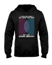 Stick and Stones May Break Your Bones Hooded Sweatshirt tile
