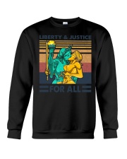Liberty and Justice For All Crewneck Sweatshirt tile