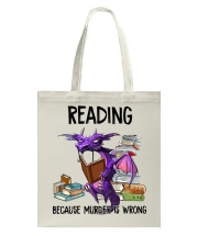 Reading Because Murder is Wrong Tote Bag tile