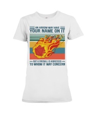 Fireball To Whom It May Concern Premium Fit Ladies Tee tile