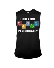 I Only Use Sarcasm Periodically Sleeveless Tee tile