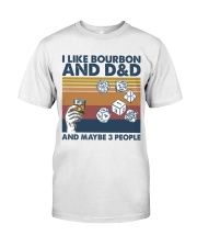 I Like Bourbon And DnD Classic T-Shirt front